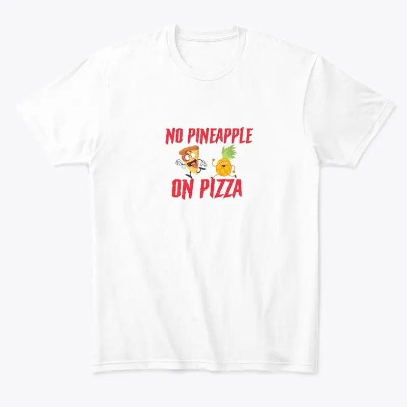 No Pineapple on Pizza